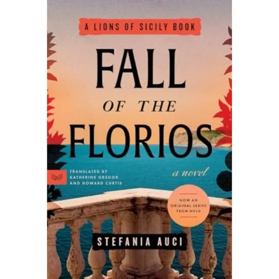 Fall of the Florios af Stefania Auci (Bog)