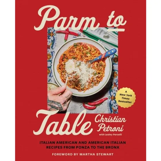 Christian Petroni: Parm to Table - Madlavningsbog