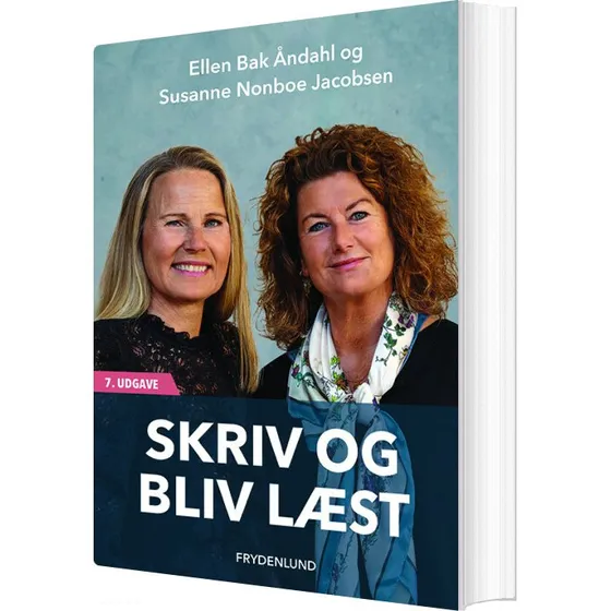 Skriv og bliv læst - Ellen Bak Åndahl (hæftet)