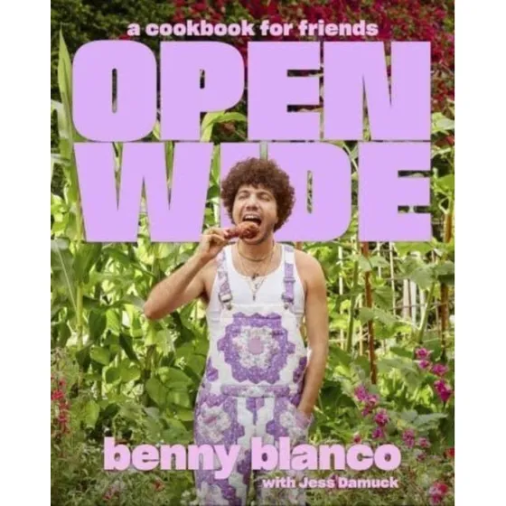 benny blanco: Open Wide - Kogebog