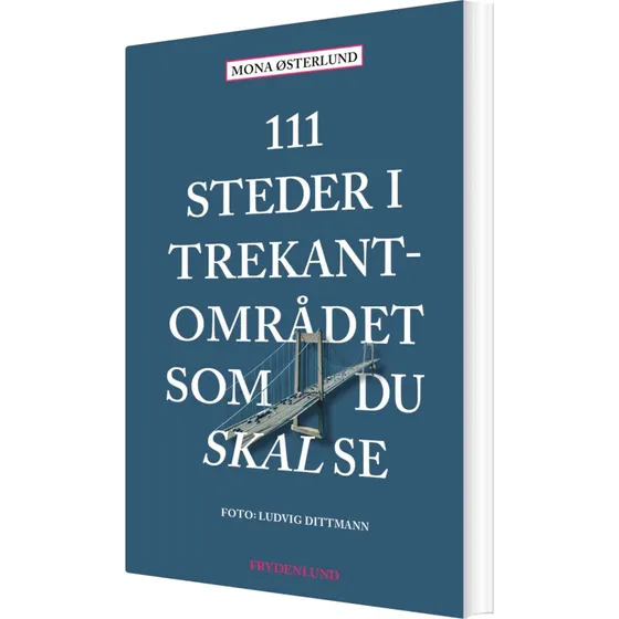 111 steder i Trekantområdet – Rejseguide (hæftet)