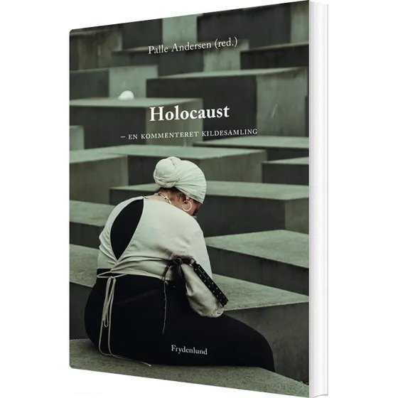 Holocaust – En kommenteret kildesamling (Palle Andersen)