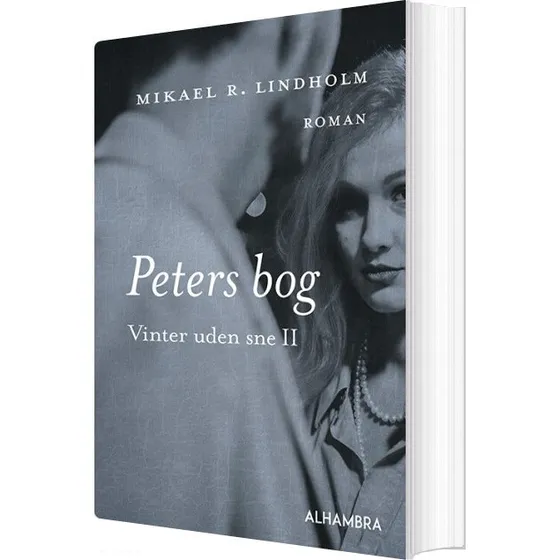 Peters bog – Mikael R. Lindholm (Vinter uden sne II)