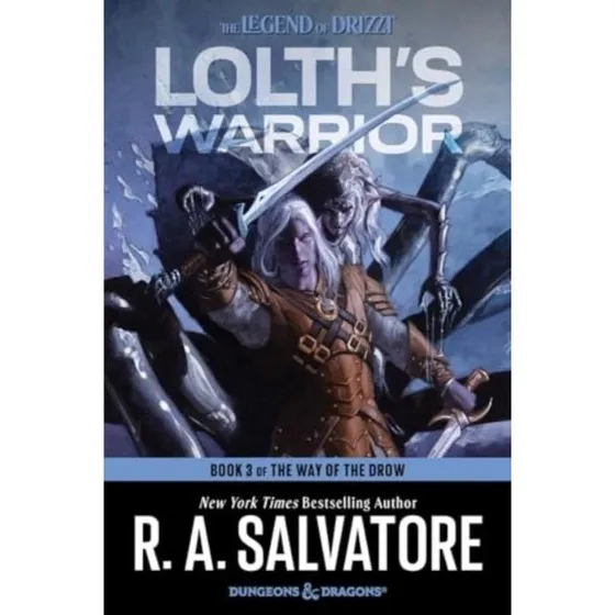 R. A. Salvatore: Lolth's Warrior