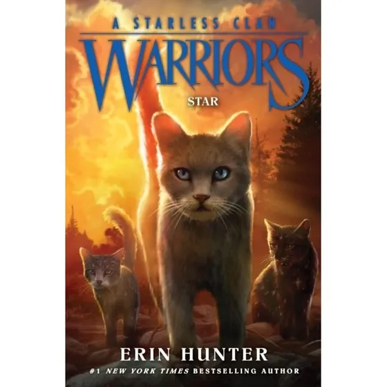 Warriors: A Starless Clan #6: Star - Erin Hunter