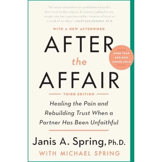 Janis A. Spring: After the Affair, 3. udgave