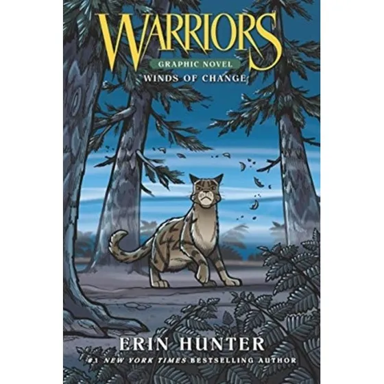 Erin Hunter: Warriors: Winds of Change Graphic Novel