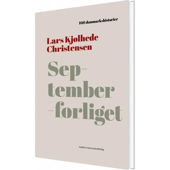 Septemberforliget - Lars K. Christensen (hardcover)