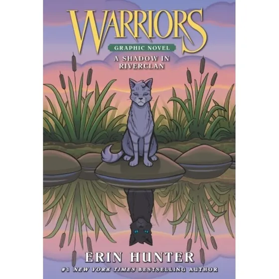 Warriors: A Shadow In RiverClan - Erin Hunter Graphic Novel