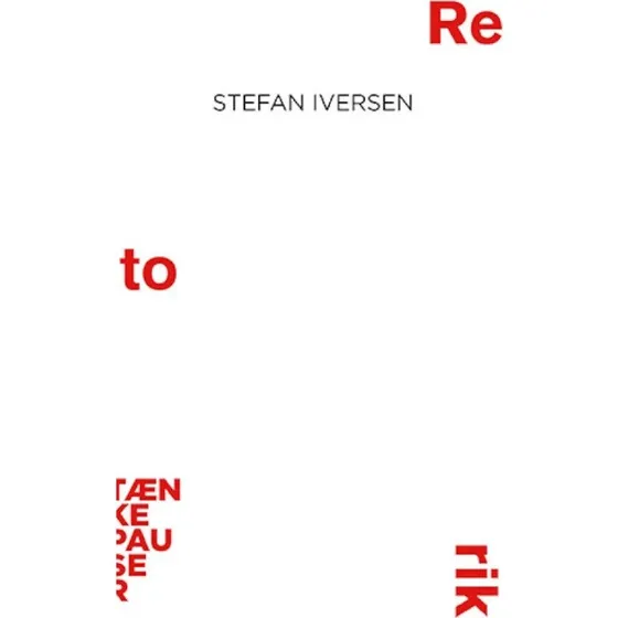 Retorik – Tænkepauser af Stefan Iversen (hæftet)