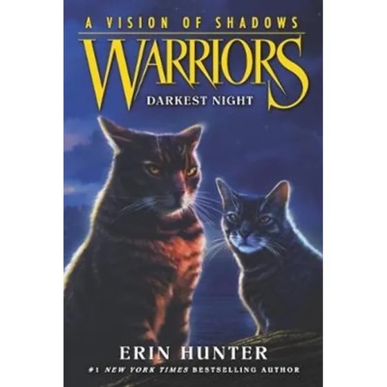 Warriors: A Vision of Shadows #4: Darkest Night