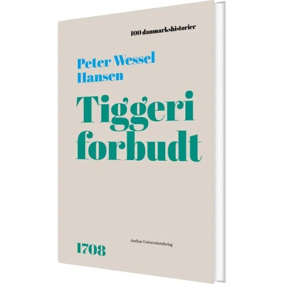 Tiggeri forbudt – Peter W. Hansen (hardcover)