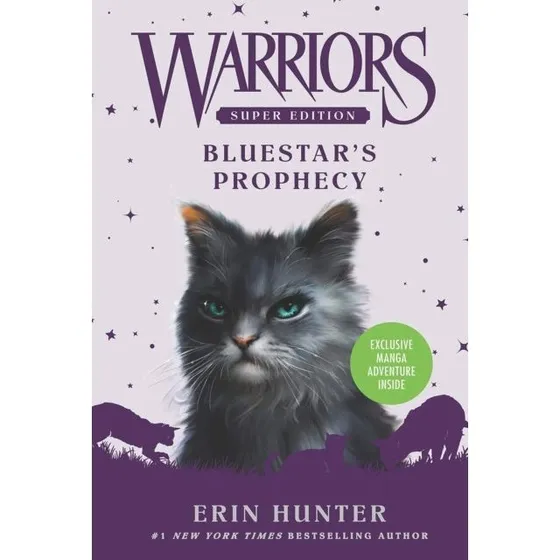 Erin Hunter: Warriors Super Edition: Bluestar's Prophecy