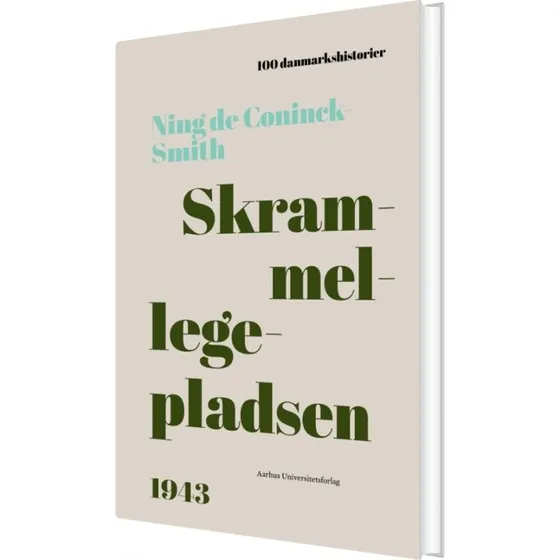 Skrammellegepladsen – Historie & Samfund (hardcover)