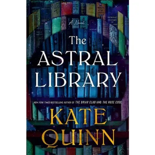 Kate Quinn - The Astral Library - Bog