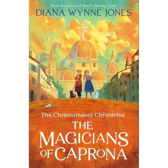 Diana Wynne Jones: The Magicians of Caprona