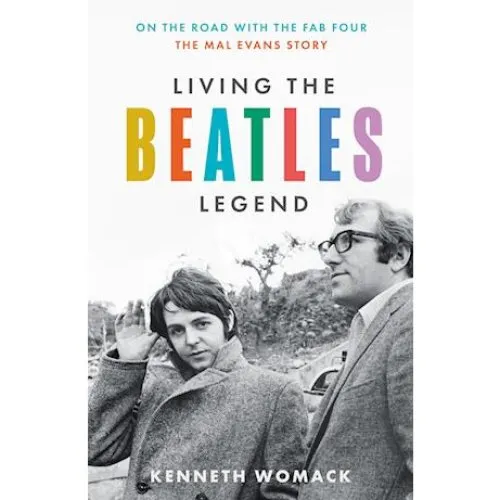 Kenneth Womack: Living the Beatles Legend - Bog