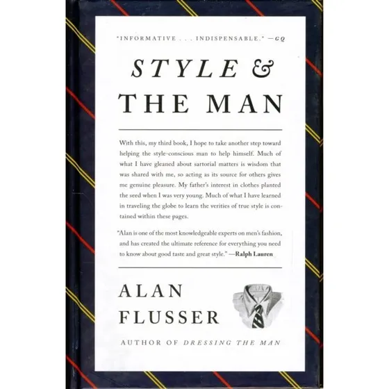 Style and the Man - Alan Flusser - Bog