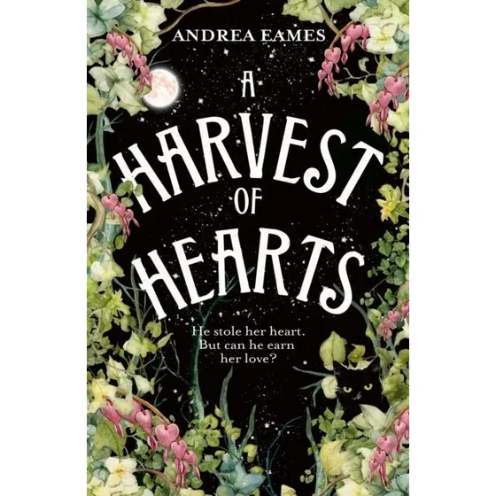 Andrea Eames: A Harvest of Hearts
