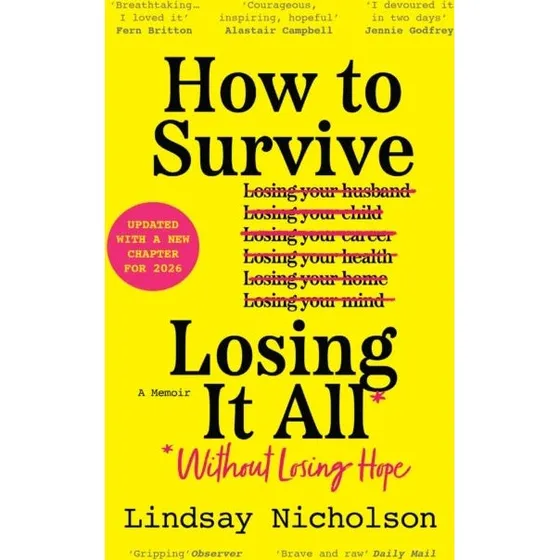 How to Survive Losing It All - Lindsay Nicholson (Bog)