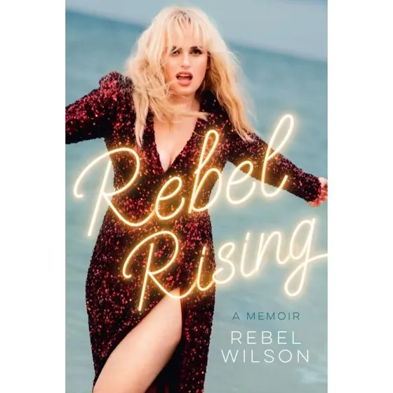 Rebel Wilson: Rebel Rising