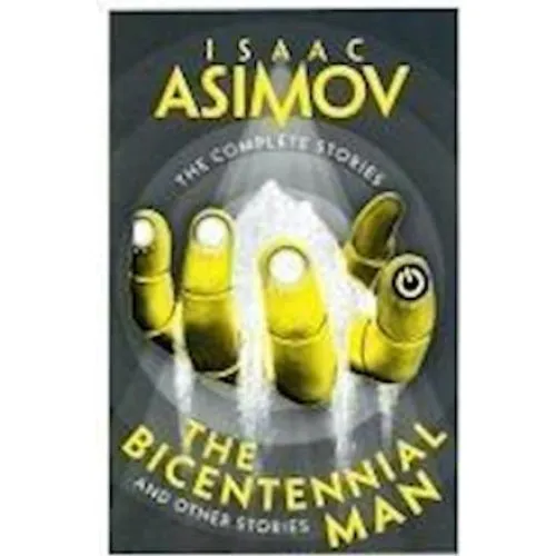 Isaac Asimov: The Bicentennial Man - Bog