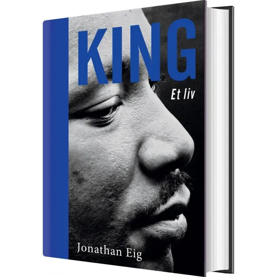King: Martin Luther King Jr. – Biografi af Jonathan Eig