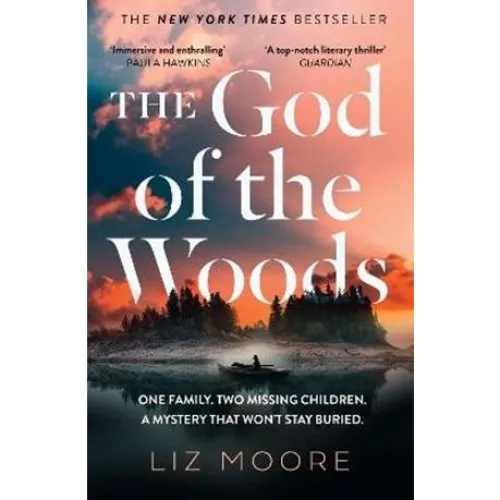 Liz Moore: The God of the Woods - Bog