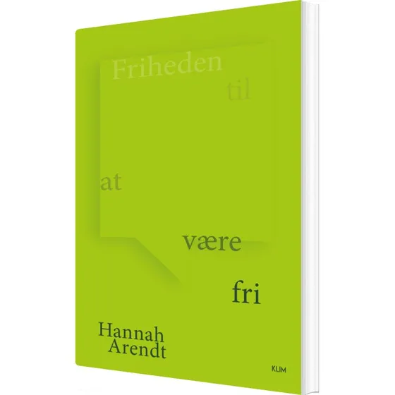 Friheden til at være fri – Hannah Arendt (hæftet)