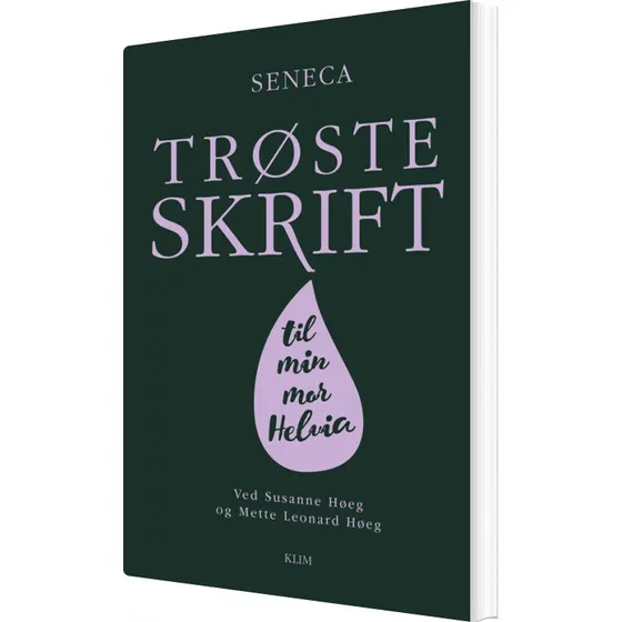 Trøsteskrift til min mor – Seneca (hæftet)