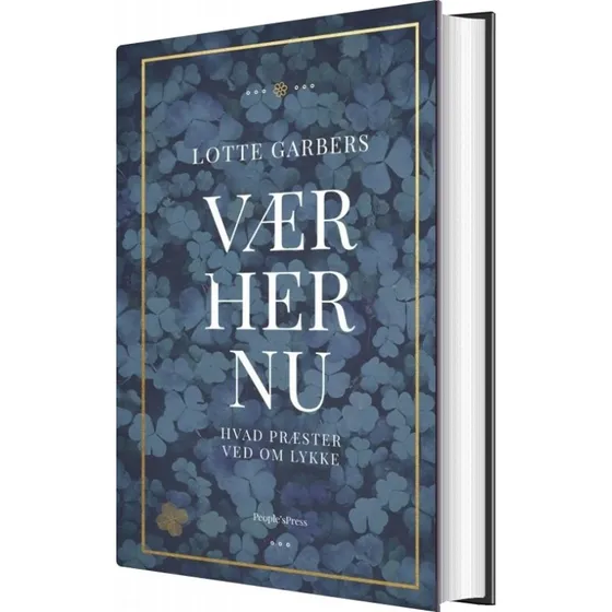 Vær her nu – Lykke og nærvær (hardcover)