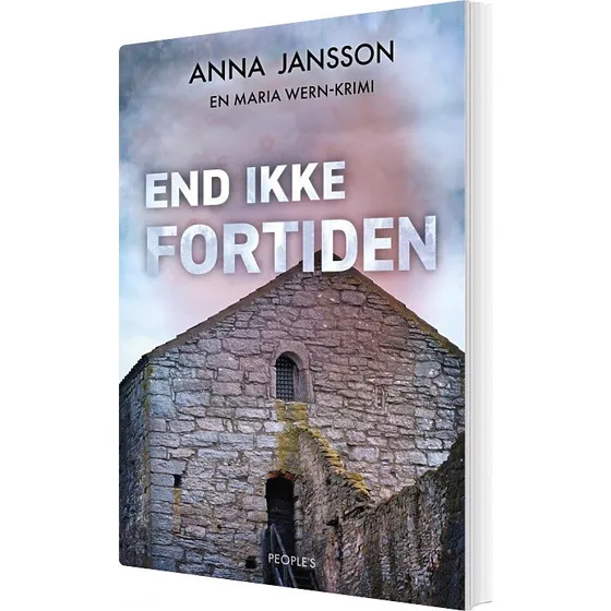 End ikke fortiden — Anna Jansson (hæftet)