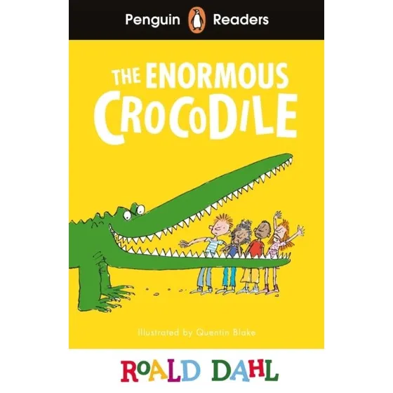 Penguin Readers Level 1: Roald Dahl - The Enormous Crocodile