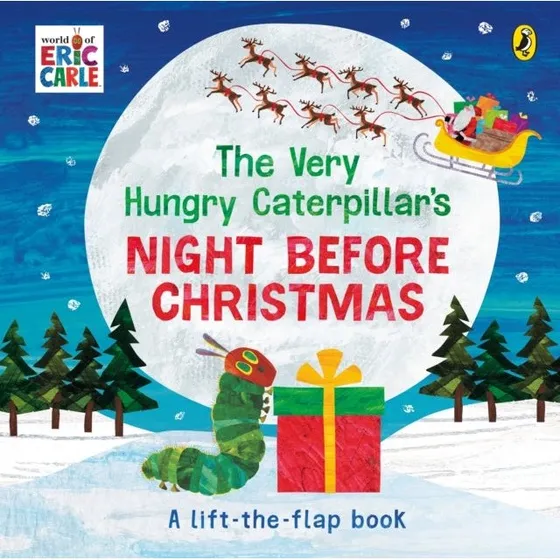 Eric Carle: The Very Hungry Caterpillar's Night Before Christmas