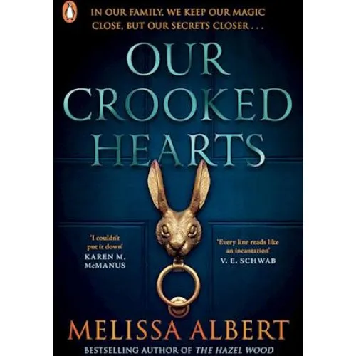 Melissa Albert: Our Crooked Hearts - Bog