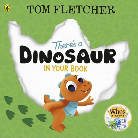 Tom Fletcher: There's a Dinosaur in Your Book - Børnebog