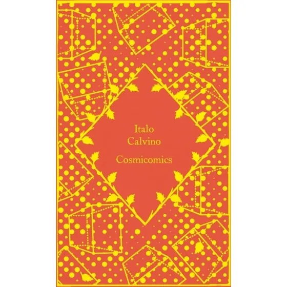Penguin Classics: Cosmicomics af Italo Calvino (Little Clothbound)