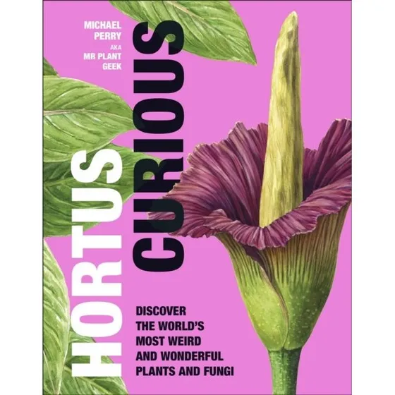 Hortus Curious af Michael Perry