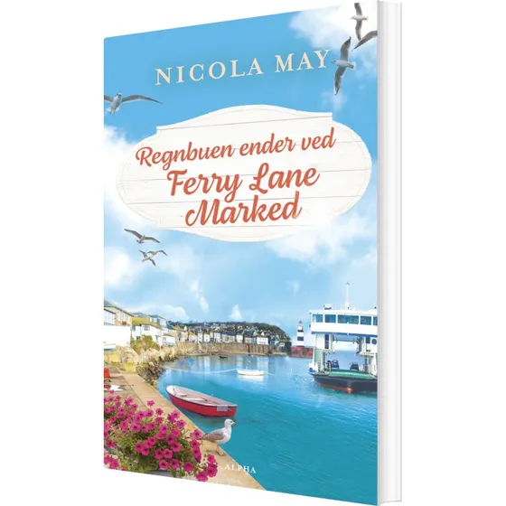 Regnbuen ender ved Ferry Lane Marked - Nicola May