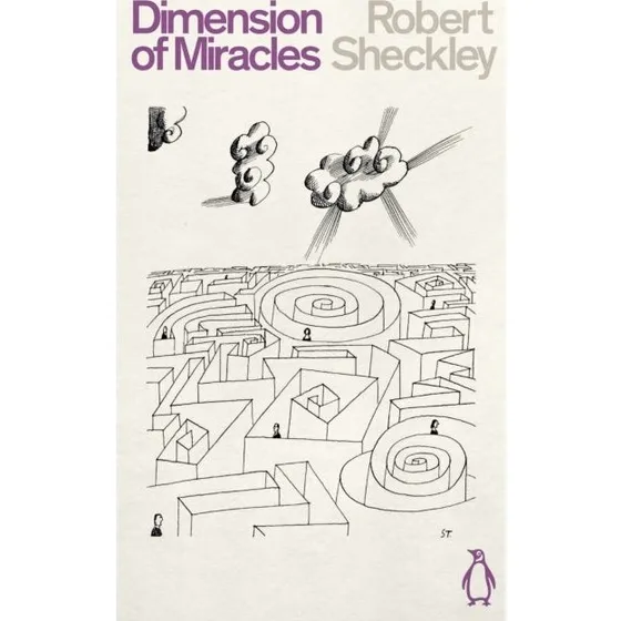 Dimension of Miracles - Robert Sheckley