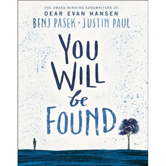 Dear Evan Hansen: You Will Be Found - Illustreret bog