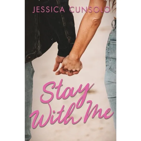 Jessica Cunsolo: Stay with Me - Ungdomsroman