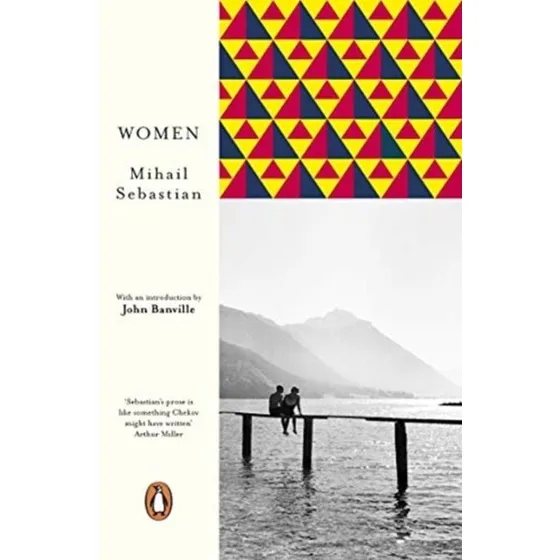 Mihail Sebastian: Women - Trykt bog