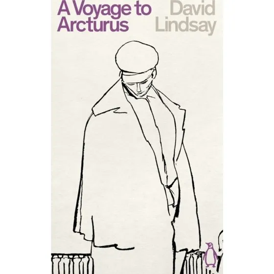 A Voyage to Arcturus - David Lindsay