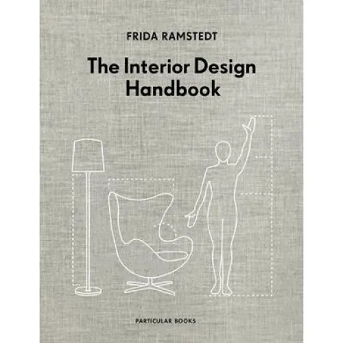 Frida Ramstedt - The Interior Design Handbook - Bog