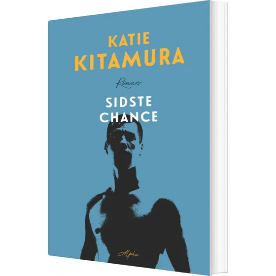 Sidste Chance – Katie Kitamura (hæftet)