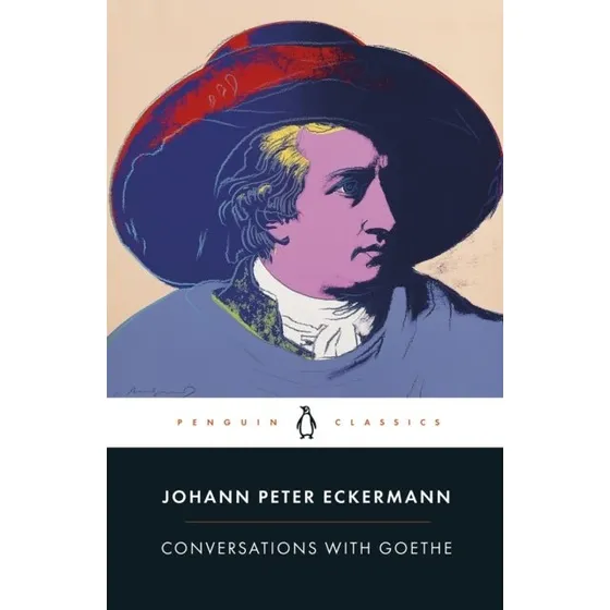 Conversations With Goethe af Johann Peter Eckermann