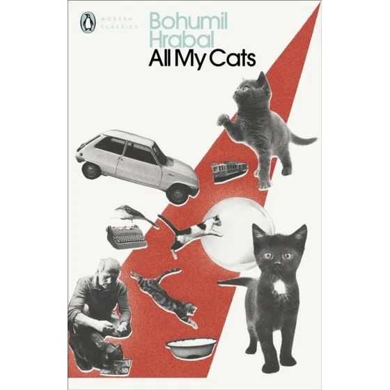 Bohumil Hrabal: All My Cats