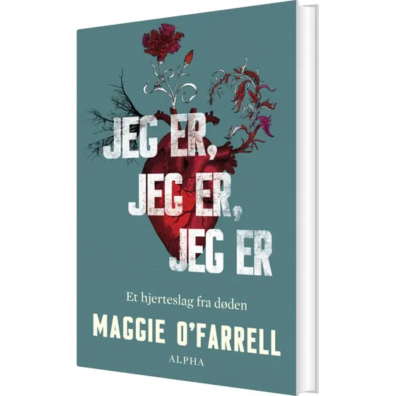 Jeg er, jeg er, jeg er – Maggie O'Farrell (hardcover)