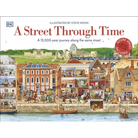 A Street Through Time - Illustreret historiebog til børn